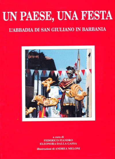 Un paese, una festa, L&#039;abbadia di San Giuliano in Barbania