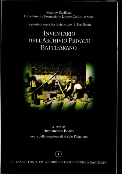 Inventario dell&#039;archivio privato Battifarano